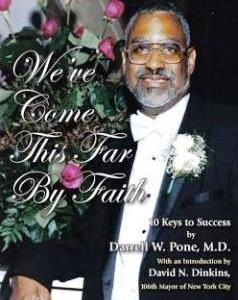 We've Come This Far by Faith by Dr. Darrell Pone
